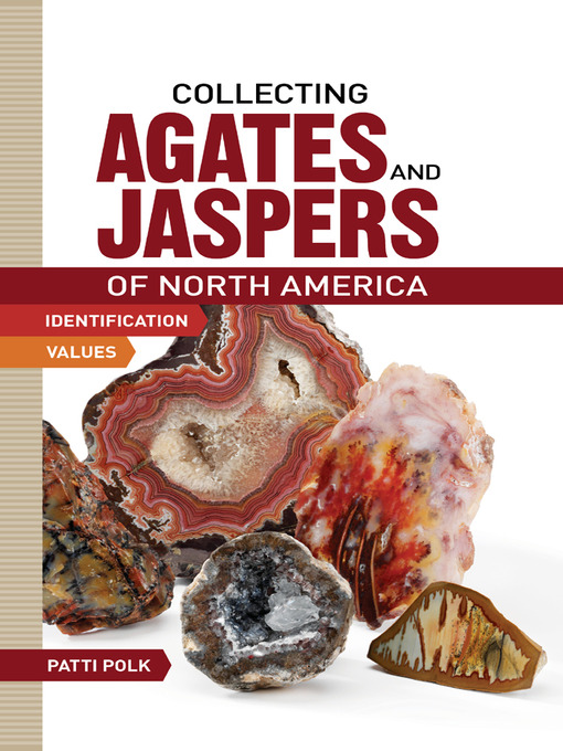 Cover image for Collecting Agates and Jaspers of North America